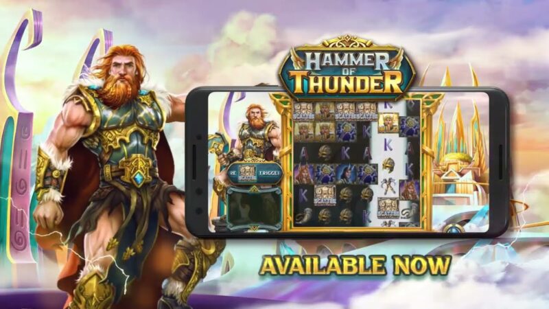 Menggetarkan Dunia Kasino Menaklukkan Jackpot di Slot Hammer of Thunder!